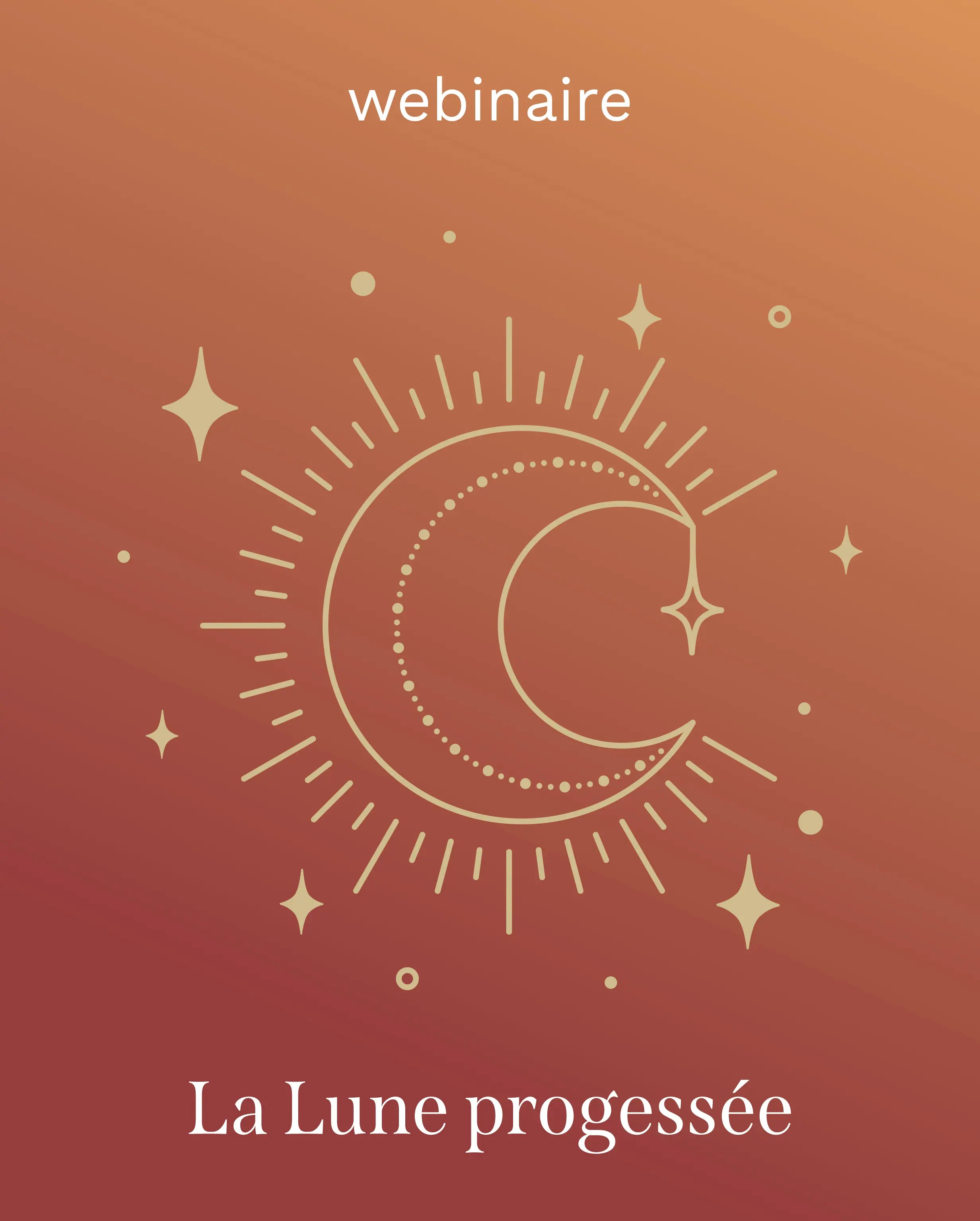 Webinaire: La Lune progressée